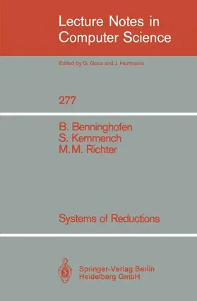 Benninghofen / Kemmerich / Richter |  Systems of Reductions | Buch |  Sack Fachmedien