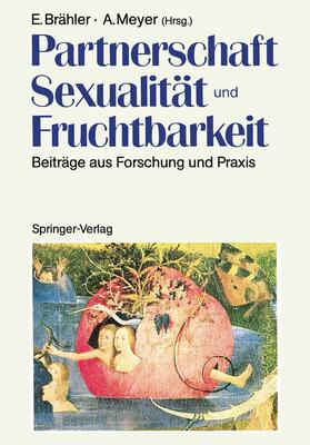 Meyer / Brähler |  Partnerschaft, Sexualität und Fruchtbarkeit | Buch |  Sack Fachmedien