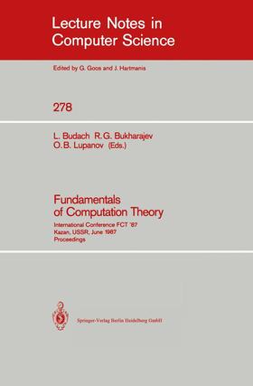 Budach / Lupanov / Bukharajev |  Fundamentals of Computation Theory | Buch |  Sack Fachmedien