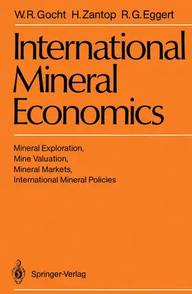 Gocht / Eggert / Zantop |  International Mineral Economics | Buch |  Sack Fachmedien