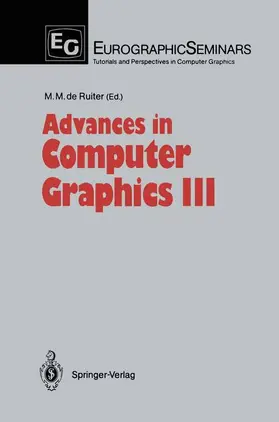 Ruiter |  Advances in Computer Graphics III | Buch |  Sack Fachmedien