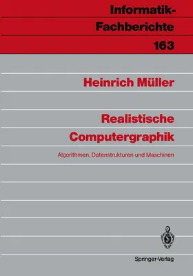 Müller |  Realistische Computergraphik | Buch |  Sack Fachmedien