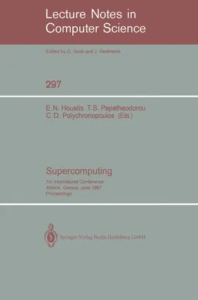 Houstis / Papatheodorou / Polychronopoulos |  Supercomputing | Buch |  Sack Fachmedien