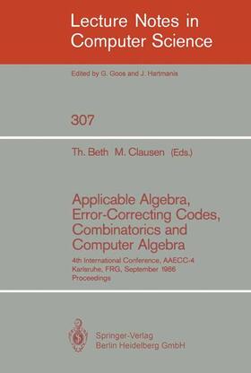 Clausen / Beth |  Applicable Algebra, Error-Correcting Codes, Combinatorics and Computer Algebra | Buch |  Sack Fachmedien