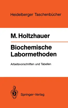 Holtzhauer |  Biochemische Labormethoden | Buch |  Sack Fachmedien