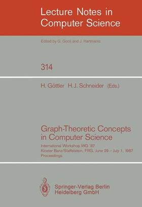 Schneider / Göttler |  Graph-Theoretic Concepts in Computer Science | Buch |  Sack Fachmedien
