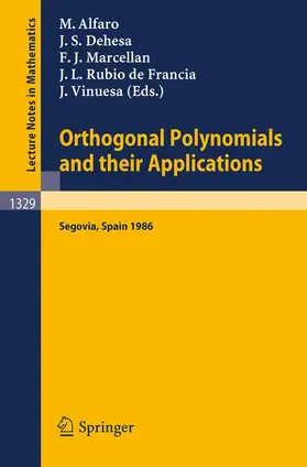 Alfaro / Dehesa / Marcellan |  Orthogonal Polynomials and their Applications | Buch |  Sack Fachmedien