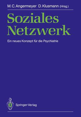 Angermeyer / Klusmann |  Soziales Netzwerk | Buch |  Sack Fachmedien