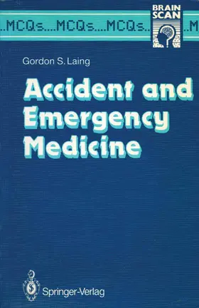 Laing |  Accident and Emergency Medicine | Buch |  Sack Fachmedien