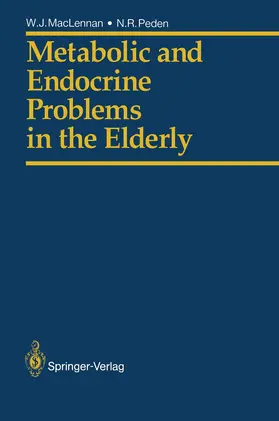 Peden / MacLennan |  Metabolic and Endocrine Problems in the Elderly | Buch |  Sack Fachmedien