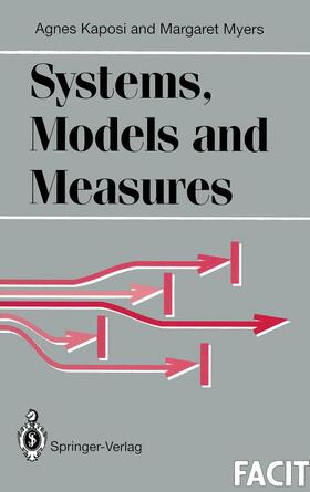 Myers / Kaposi |  Systems, Models and Measures | Buch |  Sack Fachmedien