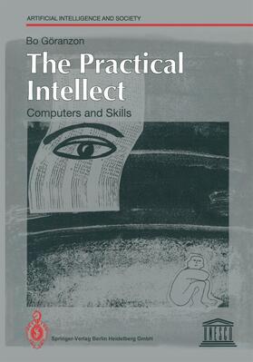 Göranzon |  The Practical Intellect | Buch |  Sack Fachmedien
