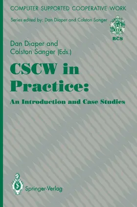 Sanger / Diaper |  CSCW in Practice: an Introduction and Case Studies | Buch |  Sack Fachmedien