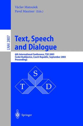 Mautner / Matousek |  Text, Speech and Dialogue | Buch |  Sack Fachmedien