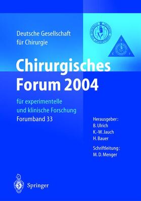 Ulrich / Bauer / Jauch |  Chirurgisches Forum 2004 | Buch |  Sack Fachmedien