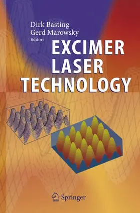 Basting / Marowsky |  Excimer Laser Technology | Buch |  Sack Fachmedien