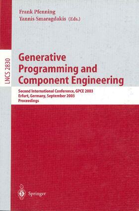 Smaragdakis / Pfenning |  Generative Programming and Component Engineering | Buch |  Sack Fachmedien