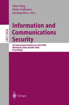 Perner / Zhou / Gollmann |  Information and Communications Security | Buch |  Sack Fachmedien
