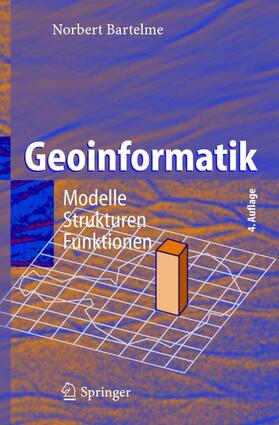 Bartelme |  Geoinformatik | Buch |  Sack Fachmedien