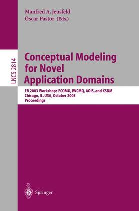 Pastor / Jeusfeld |  Conceptual Modeling for Novel Application Domains | Buch |  Sack Fachmedien