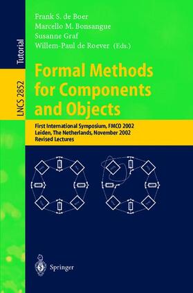 Boer / de Roever / Bonsangue |  Formal Methods for Components and Objects | Buch |  Sack Fachmedien
