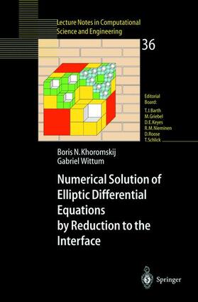 Wittum / Khoromskij |  Numerical Solution of Elliptic Differential Equations by Reduction to the Interface | Buch |  Sack Fachmedien