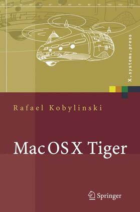 Kobylinski |  Mac OS X Tiger | Buch |  Sack Fachmedien