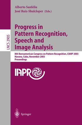 Ruiz-Shulcloper / Sanfeliu |  Progress in Pattern Recognition, Speech and Image Analysis | Buch |  Sack Fachmedien