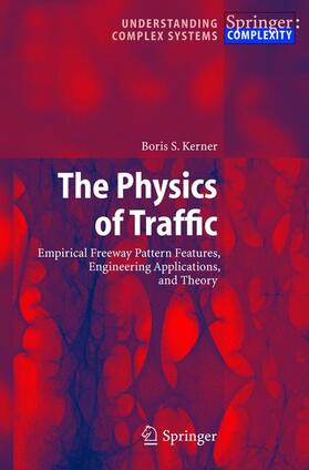 Kerner |  The Physics of Traffic | Buch |  Sack Fachmedien