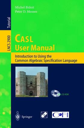 Mosses / Bidoit |  CASL User Manual | Buch |  Sack Fachmedien