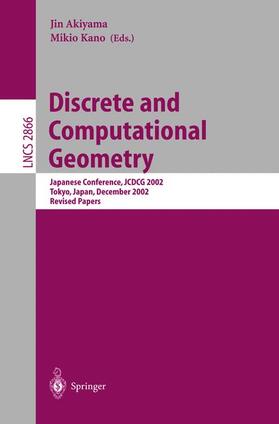 Kano / Akiyama |  Discrete and Computational Geometry | Buch |  Sack Fachmedien
