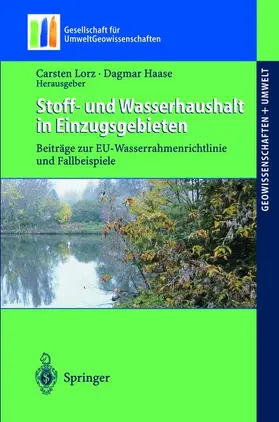 Haase / Lorz | Stoff- und Wasserhaushalt in Einzugsgebieten | Buch | 978-3-540-20816-7 | sack.de