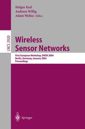 Karl / Wolisz / Willig |  Wireless Sensor Networks | Buch |  Sack Fachmedien