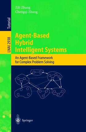 Zhang |  Agent-Based Hybrid Intelligent Systems | Buch |  Sack Fachmedien