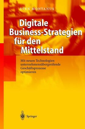 Montanus |  Digitale Business-Strategien für den Mittelstand | Buch |  Sack Fachmedien