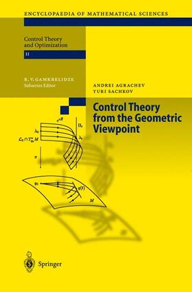 Sachkov / Agrachev |  Control Theory from the Geometric Viewpoint | Buch |  Sack Fachmedien