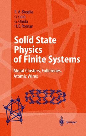 Broglia / Roman / Coló |  Solid State Physics of Finite Systems | Buch |  Sack Fachmedien