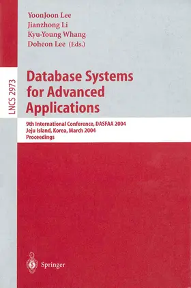 Lee / Li / Whang |  Database Systems for Advanced Applications | Buch |  Sack Fachmedien