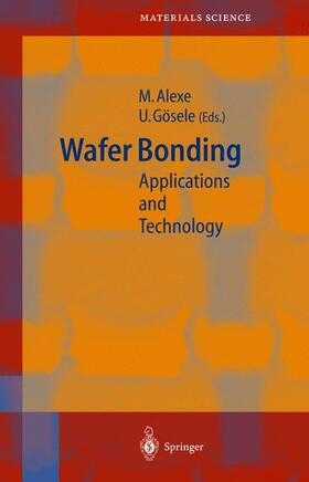 Gösele / Alexe |  Wafer Bonding | Buch |  Sack Fachmedien