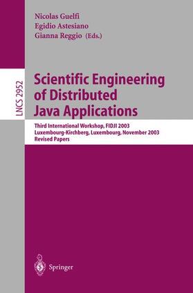 Guelfi / Reggio / Astesiano |  Scientific Engineering of Distributed Java Applications. | Buch |  Sack Fachmedien