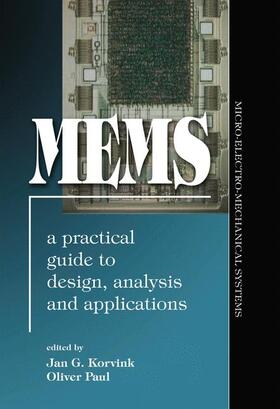 Paul / Korvink |  MEMS: A Practical Guide of Design, Analysis, and Applications | Buch |  Sack Fachmedien