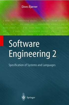 Bjørner |  Software Engineering 2 | Buch |  Sack Fachmedien