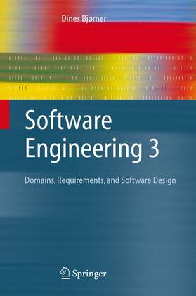 Bjørner |  Software Engineering 3 | Buch |  Sack Fachmedien