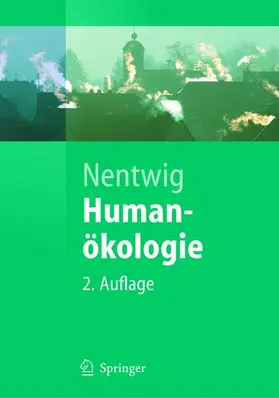 Nentwig |  Humanökologie | Buch |  Sack Fachmedien