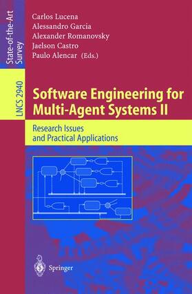 Lucena / Garcia / Alencar |  Software Engineering for Multi-Agent Systems II | Buch |  Sack Fachmedien
