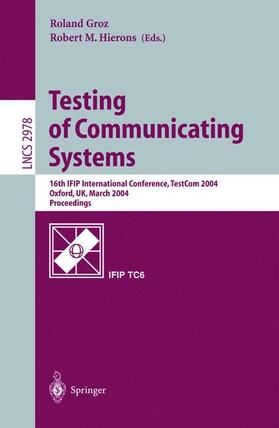 Hierons / Groz |  Testing of Communicating Systems | Buch |  Sack Fachmedien