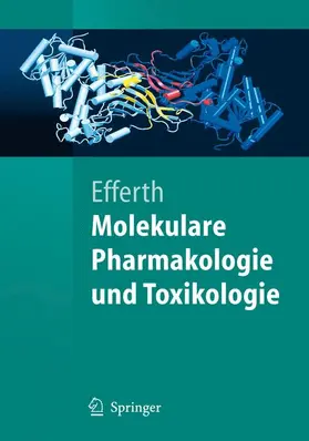 Efferth |  Molekulare Pharmakologie und Toxikologie | Buch |  Sack Fachmedien