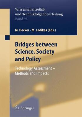 Decker / Ladikas |  Bridges between Science, Society and Policy | Buch |  Sack Fachmedien