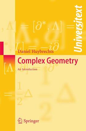 Huybrechts |  Complex Geometry - an Introduction | Buch |  Sack Fachmedien