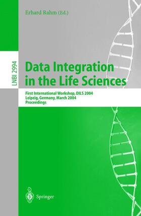 Rahm |  Data Integration in the Life Sciences | Buch |  Sack Fachmedien